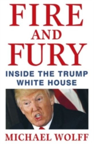 Michael wolff fire and - and, fury