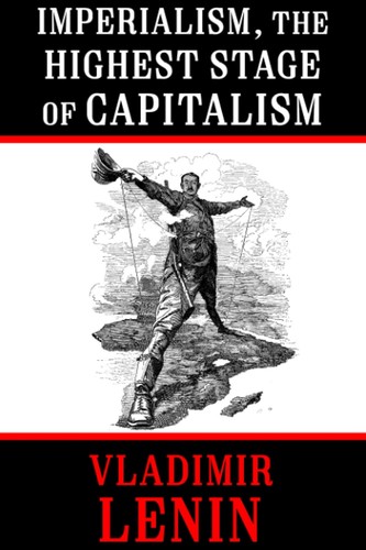 Imperialism the highest - imperialism,, stage
