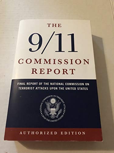 The commission report - the, 9/11